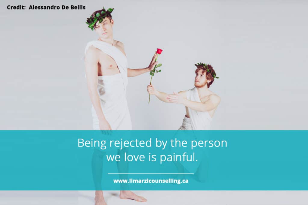 Being rejected by the person we love is painful.